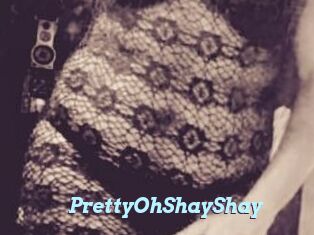 PrettyOhShayShay