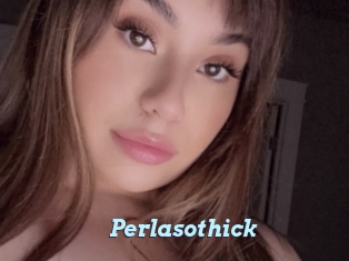 Perlasothick