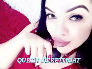 QUEEN_DEEPTHOAT