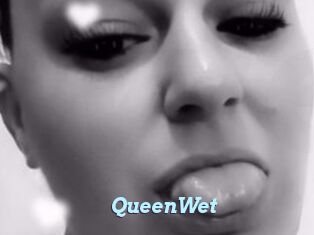 QueenWet