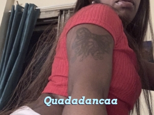 Quadadancaa