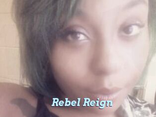 Rebel_Reign