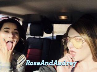 RoseAndAudrey