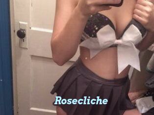 Rosecliche