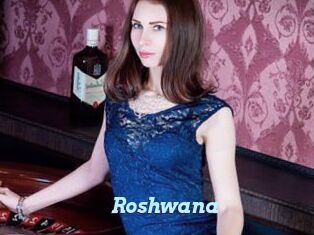 Roshwana