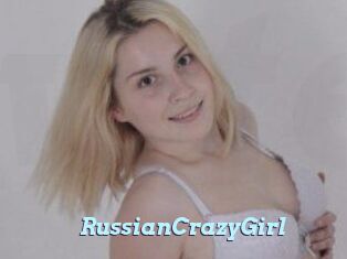 RussianCrazyGirl