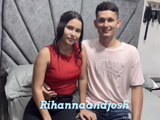 Rihannaandjosh