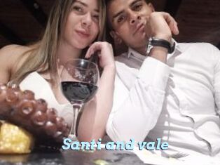 Santi_and_vale