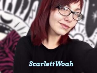 ScarlettWoah