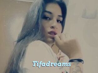 Tifadreams