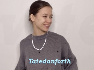 Tatedanforth