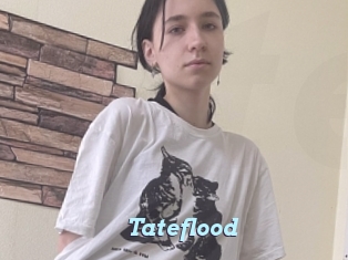 Tateflood