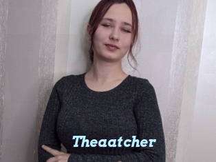 Theaatcher