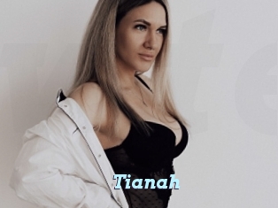 Tianah