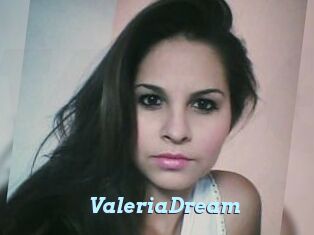 ValeriaDream