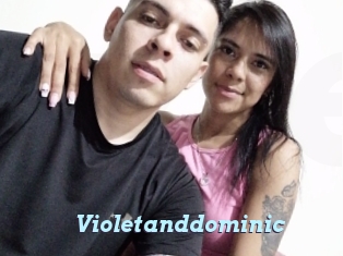 Violetanddominic