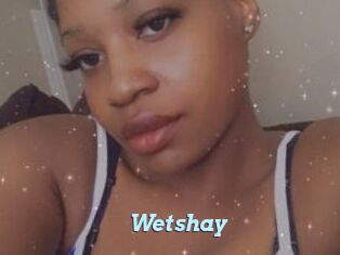 Wetshay