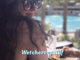 Wetcherrrymilf