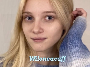 Wiloneacuff