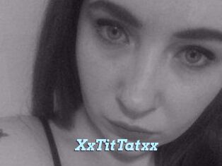 XxTitTatxx