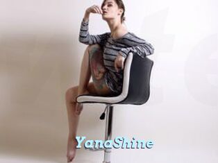 YanaShine