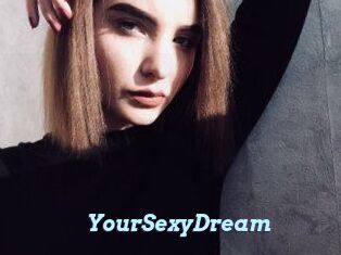 YourSexyDream